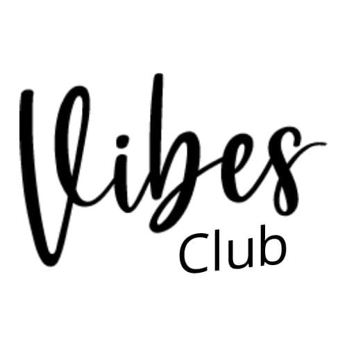 Vibes Club